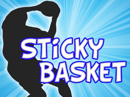 Sticky Basket Online
